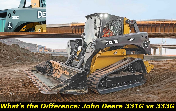 difference john deere 331g vs 333g
